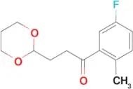 3-(1,3-Dioxan-2-yl)-5'-fluoro-2'-methylpropiophenone
