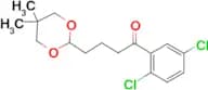 2′,5’dichloro-4-(5,5-dimethyl-1,3-dioxan-2-yl)butyrophenone