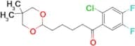 2′-chloro-4′,5′-difluoro-5-(5,5-dimethyl-1,3-dioxan-2-yl)valerophenone
