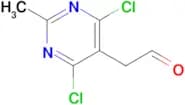 2-(4,6-Dichloro-2-methylpyrimidin-5-yl)acetaldehyde