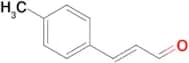 (E)-3-(p-Tolyl)acrylaldehyde