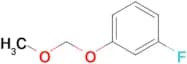 1-Fluoro-3-(methoxymethoxy)benzene