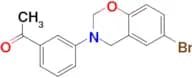 1-[3-(6-bromo-2H-1,3-benzoxazin-3(4H)-yl)phenyl]ethanone