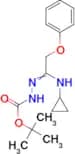 N’-[1-Cyclopropylamino-2-phenoxyethylidene]hydrazinecarboxylic acid tert-butyl ester