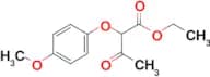 Ethyl 2-(4-methoxyphenoxy)-3-oxobutyrate