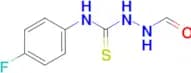 1-Formyl-4-(4-fluorophenyl)thiosemicarbazide