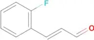 (E)-3-(2-Fluorophenyl)acrylaldehyde