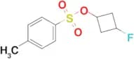 3-FLUOROCYCLOBUTYL 4-METHYLBENZENESULFONATE