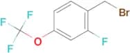 2-Fluoro-4-(trifluoromethoxy)benzyl bromide