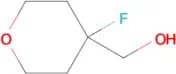 (4-Fluorotetrahydro-2H-pyran-4-yl)methanol