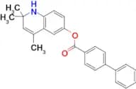 2,2,4-trimethyl-1,2-dihydroquinolin-6-yl biphenyl-4-carboxylate