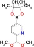 2-(Dimethoxymethyl)-5-(4,4,5,5-tetramethyl-1,3,2-dioxaborolan-2-yl)pyridine