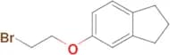 5-(2-BROMOETHOXY)-2,3-DIHYDRO-1H-INDENE