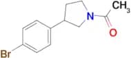 1-[3-(4-BROMOPHENYL)PYRROLIDIN-1-YL]ETHANONE