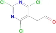 2-(2,4,6-TRICHLOROPYRIMIDIN-5-YL)ACETALDEHYDE
