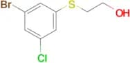 2-(3-Bromo-5-chloro-phenylsulfanyl)-ethanol