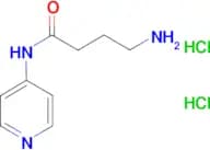4-amino-N-(pyridin-4-yl)butanamide dihydrochloride