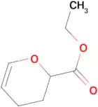 ETHYL 3,4-DIHYDRO-2H-PYRAN-2-CARBOXYLATE