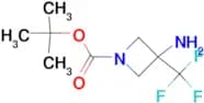 3-AMINO-1-BOC-3-(TRIFLUOROMETHYL)AZETIDINE