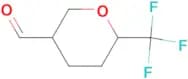 6-(TRIFLUOROMETHYL)OXANE-3-CARBALDEHYDE