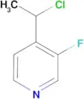 4-(1-CHLOROETHYL)-3-FLUORO-PYRIDINE