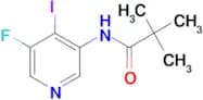 N-(5-FLUORO-4-IODO-PYRIDIN-3-YL)-2,2-DIMETHYL-PROPIONAMIDE