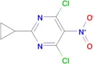 4,6-DICHLORO-2-CYCLOPROPYL-5-NITROPYRIMIDINE