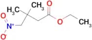 ETHYL 3,3-DIMETHYL-4-NITROBUTANOATE