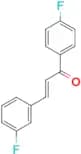 (2E)-3-(3-fluorophenyl)-1-(4-fluorophenyl)prop-2-en-1-one