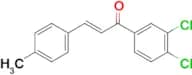 (2E)-1-(3,4-dichlorophenyl)-3-(4-methylphenyl)prop-2-en-1-one