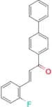 (2E)-1-{[1,1'-biphenyl]-4-yl}-3-(2-fluorophenyl)prop-2-en-1-one