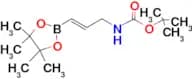 TERT-BUTYL (E)-(3-(4,4,5,5-TETRAMETHYL-1,3,2-DIOXABOROLAN-2-YL)ALLYL)CARBAMATE