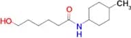 6-HYDROXY-N-(4-METHYLCYCLOHEXYL)HEXANAMIDE