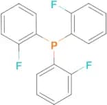 TRIS(2-FLUOROPHENYL)PHOSPHINE