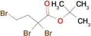 TERT-BUTYL 2,2,4-TRIBROMOBUTANOATE