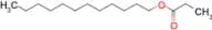 DODECYL PROPANOATE
