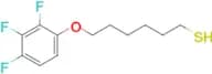 6-(2,3,4-Trifluorophenoxy)hexane-1-thiol