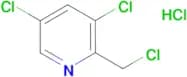 3,5-Dichloro-2-chloromethyl-pyridine; hydrochloride