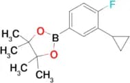 2-(3-Cyclopropyl-4-fluorophenyl)-4,4,5,5-tetramethyl-1,3,2-dioxaborolane