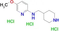 5-methoxy-N-[(piperidin-4-yl)methyl]pyridin-2-amine trihydrochloride