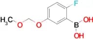 2-Fluoro-5-(methoxymethoxy)phenylboronic acid