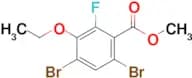 Methyl 4,6-dibromo-3-ethoxy-2-fluorobenzoate