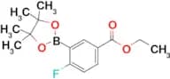 Ethyl 4-fluoro-3-(4,4,5,5-tetramethyl-1,3,2-dioxaborolan-2-yl)benzoate