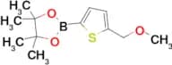 2-(Methoxymethyl)-thiophene-5-boronic acid pinacol ester