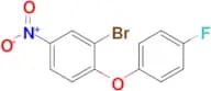 2-Bromo-1-(4-fluorophenoxy)-4-nitrobenzene