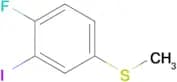 (4-Fluoro-3-iodophenyl)(methyl)sulfane