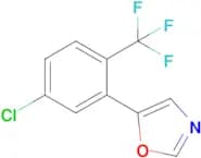 5-(5-Chloro-2-(trifluoromethyl)phenyl)oxazole