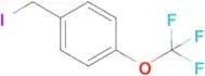 1-(Iodomethyl)-4-(trifluoromethoxy)benzene