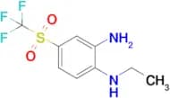 N1-Ethyl-4-[(trifluoromethyl)sulfonyl]-1,2-benzenediamine