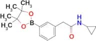 N-Cyclopropyl-2-(3-(4,4,5,5-tetramethyl-1,3,2-dioxaborolan-2-yl)phenyl)acetamide
